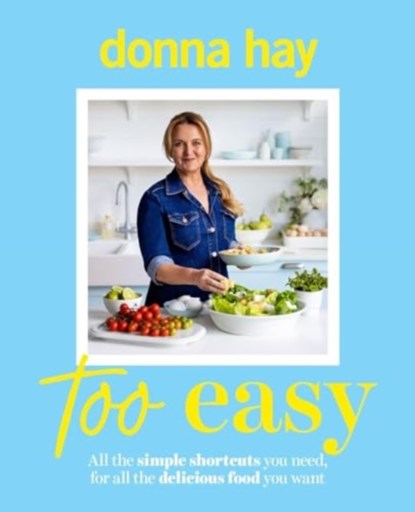 Too Easy, Donna Hay - Paperback - 9781460766347