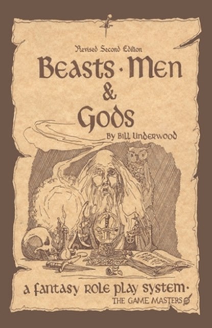 Beasts, Men & Gods Revised 2nd Edition, Bill Underwood - Paperback - 9781461064701