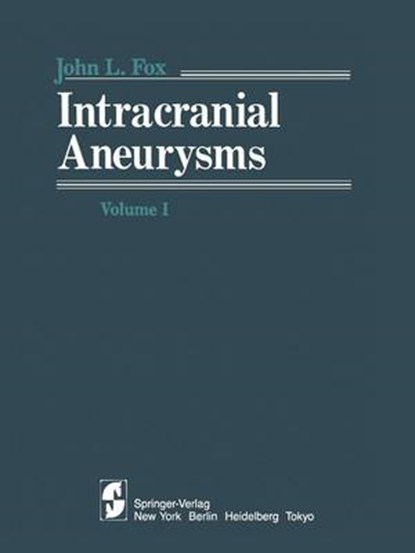 Intracranial Aneurysms, FOX,  J.L. - Paperback - 9781461254393