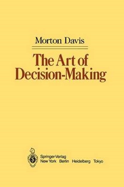 The Art of Decision-Making, Morton D. Davis - Paperback - 9781461270041