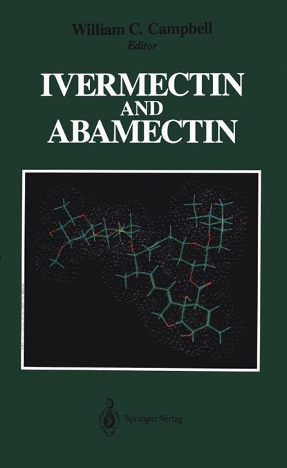 Ivermectin and Abamectin, William C. Campbell - Paperback - 9781461281849