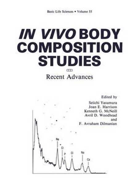 In Vivo Body Composition Studies, Seiichi Yasumura ; Joan E. Harrison - Paperback - 9781461287803