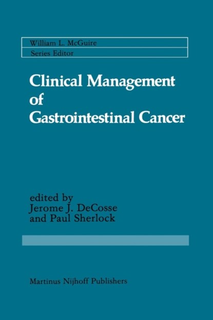 Clinical Management of Gastrointestinal Cancer, niet bekend - Paperback - 9781461297901