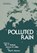 Polluted Rain, Taft Y. Toribara ; Morton W. Miller ; Paul E. Morrow - Paperback - 9781461330622