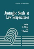 Austenitic Steels at Low Temperatures | T. Horiuchi ; R. P. Reed | 