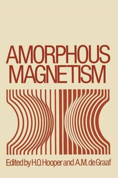 Amorphous Magnetism, H. Hooper - Paperback - 9781461345701