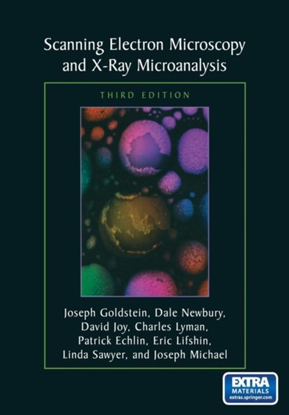 Scanning Electron Microscopy and X-Ray Microanalysis, niet bekend - Paperback - 9781461349693