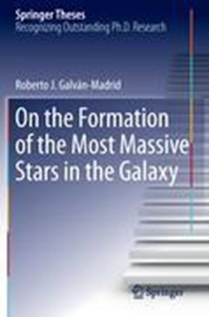 On the Formation of the Most Massive Stars in the Galaxy, niet bekend - Paperback - 9781461433071