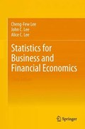 STATISTICS FOR BUSINESS & FINA | Lee, Cheng-Few ; Lee, John C. ; Lee, Alice C. | 