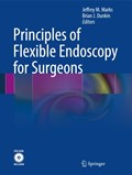 Principles of Flexible Endoscopy for Surgeons | Dunkin, Brian J. ; Marks, Jeffrey M. | 