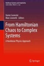 From Hamiltonian Chaos to Complex Systems | Leoncini, Xavier ; Leonetti, Marc | 