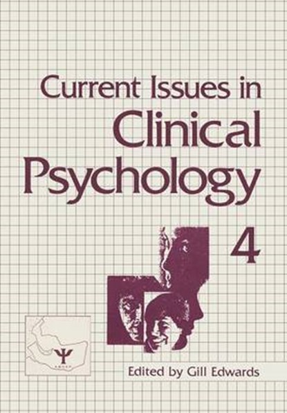 Current Issues in Clinical Psychology, Gill Edwards - Paperback - 9781461567776