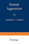 Human Aggression | Robert A. Baron | 