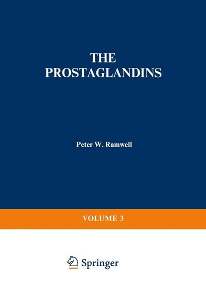 The Prostaglandins, Peter Ramwell - Paperback - 9781461580577
