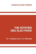 The Rotating Disc Electrode | Yu. V. Pleskov | 