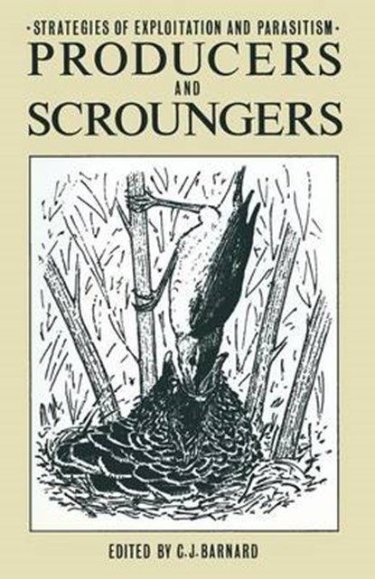 Producers and Scroungers, C. J. Barnard - Paperback - 9781461597865