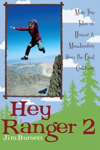 Hey Ranger 2, Jim Burnett - Ebook - 9781461635451