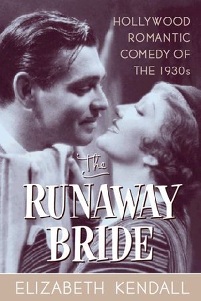 The Runaway Bride, Elizabeth Kendall - Ebook - 9781461661252