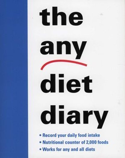 The Any Diet Diary, Karlin Gray - Ebook - 9781461662891