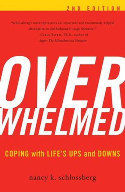 Overwhelmed, Nancy K. Schlossberg - Ebook - 9781461663133
