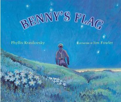 Benny's Flag, Phyllis Krasilovsky - Ebook - 9781461663744