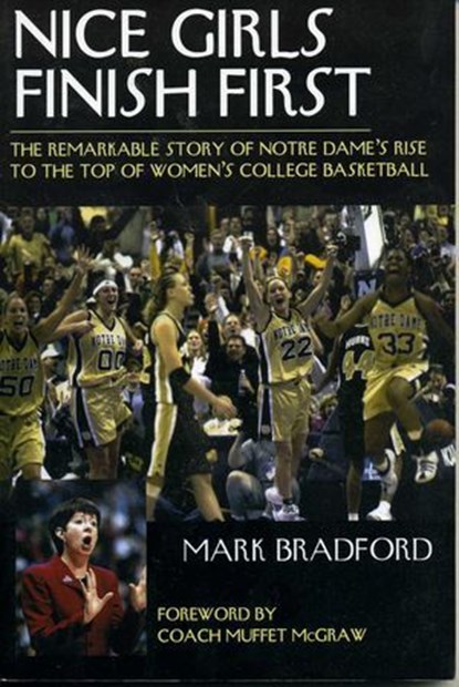 Nice Girls Finish First, Mark Bradford - Ebook - 9781461664857
