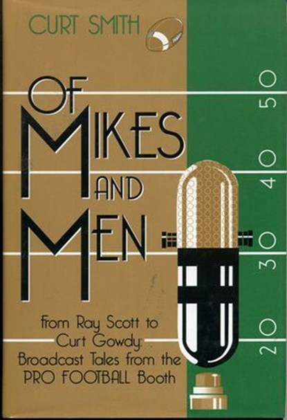 Of Mikes and Men, Curt Smith - Ebook - 9781461712961