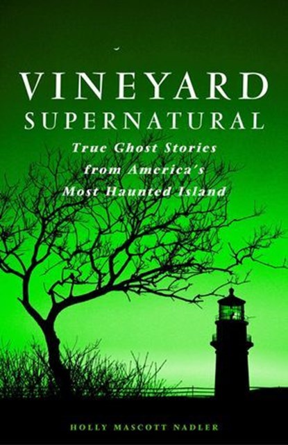 Vineyard Supernatural, Holly Nadler - Ebook - 9781461741497