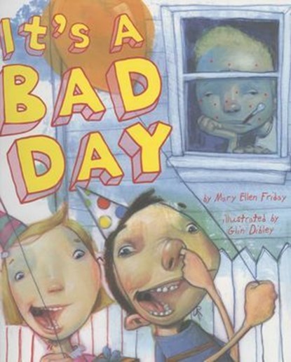 It's A Bad Day, Mary Elen Leibheit - Ebook - 9781461744535