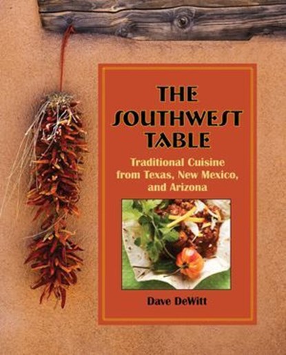 Southwest Table, Dave Dewitt - Ebook - 9781461745884