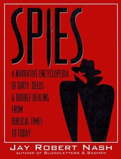 Spies, Jay Robert Nash - Ebook - 9781461747703