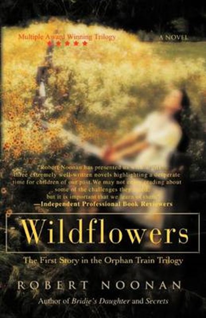 Wildflowers, Robert Noonan - Paperback - 9781462037186