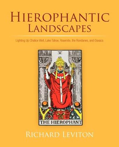 Hierophantic Landscapes, Richard Leviton - Paperback - 9781462054145