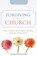 Forgiving the Church, Judy R De Wit - Paperback - 9781462059065