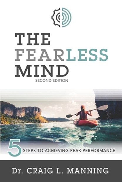 Manning, C: Fearless Mind (2nd Edition), Craig L Manning - Paperback - 9781462121496
