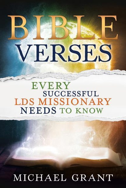 Grant, M: Bible Verses Every Successful Lds Missionary Needs, Michael Grant - Paperback - 9781462122097