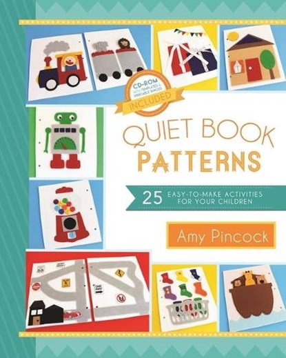 Queit Book Patterns:25 Easy-To-Make Activities for Your Children: 25 Easy-To-Make Activities for Your Children, Amy Pinock - Paperback - 9781462137718