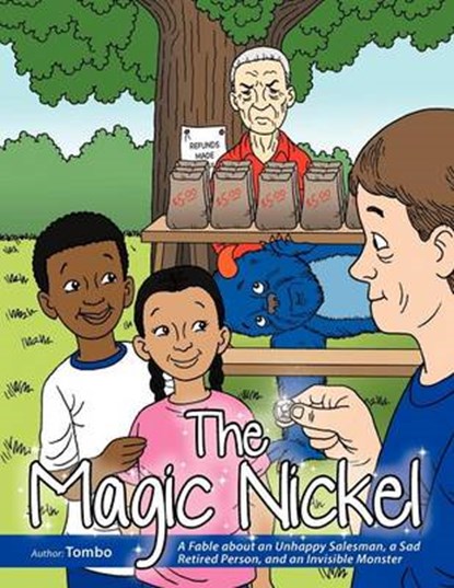The Magic Nickel, Tombo - Overig - 9781462402809