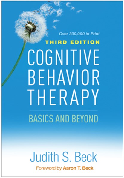 Cognitive Behavior Therapy, Third Edition, Judith S. Beck - Gebonden - 9781462544196