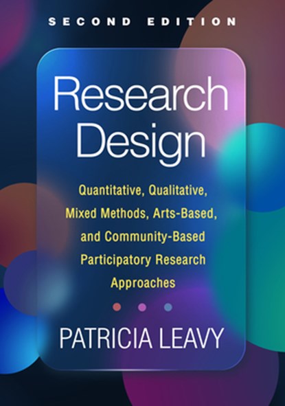 Research Design, Second Edition, Patricia Leavy - Gebonden - 9781462550883