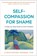Self-Compassion for Shame, Christopher (private practice Germer - Paperback - 9781462557882
