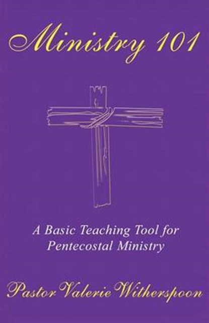 Ministry, WITHERSPOON,  Pastor Valerie - Paperback - 9781462669554
