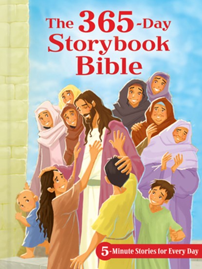 The 365-Day Storybook Bible: 5-Minute Stories for Every Day, B&h Kids Editorial - Gebonden - 9781462742288