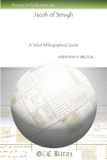 Jacob of Serugh, Sebastian Brock - Paperback - 9781463200992