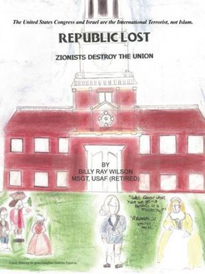 Republic Lost, Billy Ray Wilson - Paperback - 9781463448554