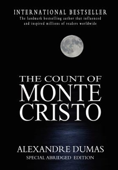 The Count Of Monte Cristo: Abridged, Alexandre Dumas - Paperback - 9781463612054