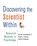 Discovering the Scientist Within, Gary W. Lewandowski ; Natalie J. Ciarocco ; David B. Strohmetz - Paperback - 9781464120442