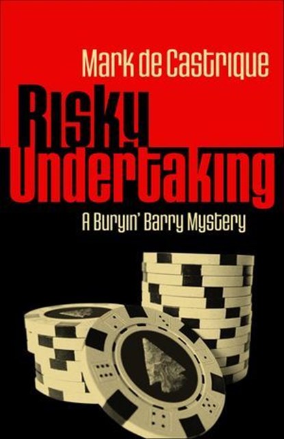 Risky Undertaking, Mark de Castrique - Ebook - 9781464203091