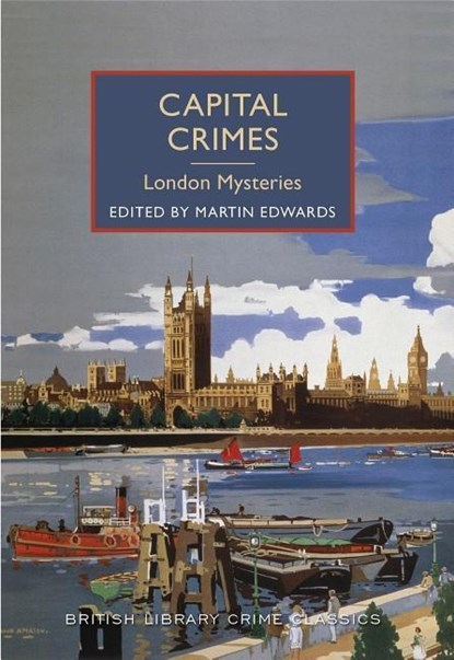 CAPITAL CRIMES, Martin Edwards - Paperback - 9781464203770