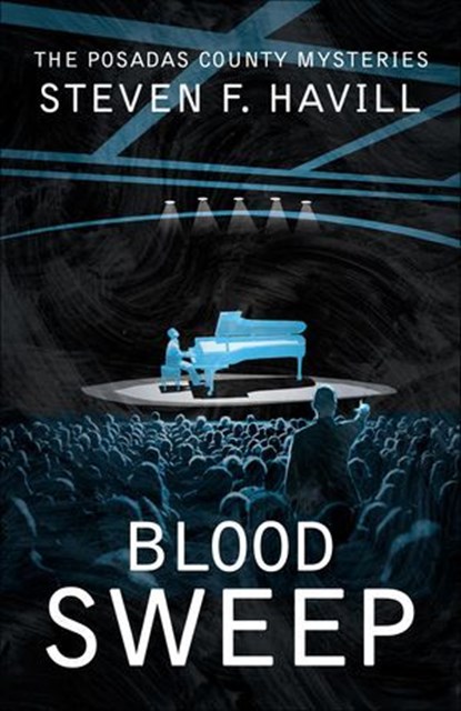 Blood Sweep, Steven F. Havill - Ebook - 9781464203909